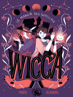 cover image of Wicca--Le Manoir des Sorcelage--Lecture roman jeunesse magie--Dès 9 ans